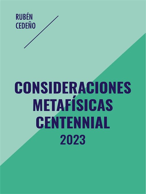 Title details for Consideraciones Metafísicas Centennial by Rubén Cedeño - Available